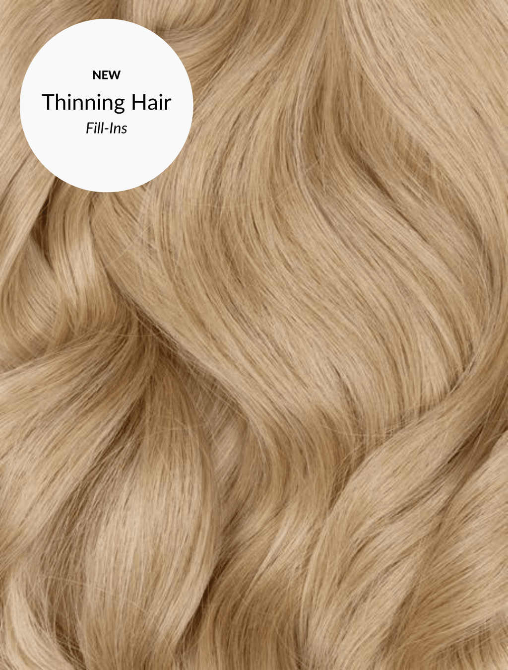 Dirty Blonde (9/19C) Thinning Hair Fill-Ins