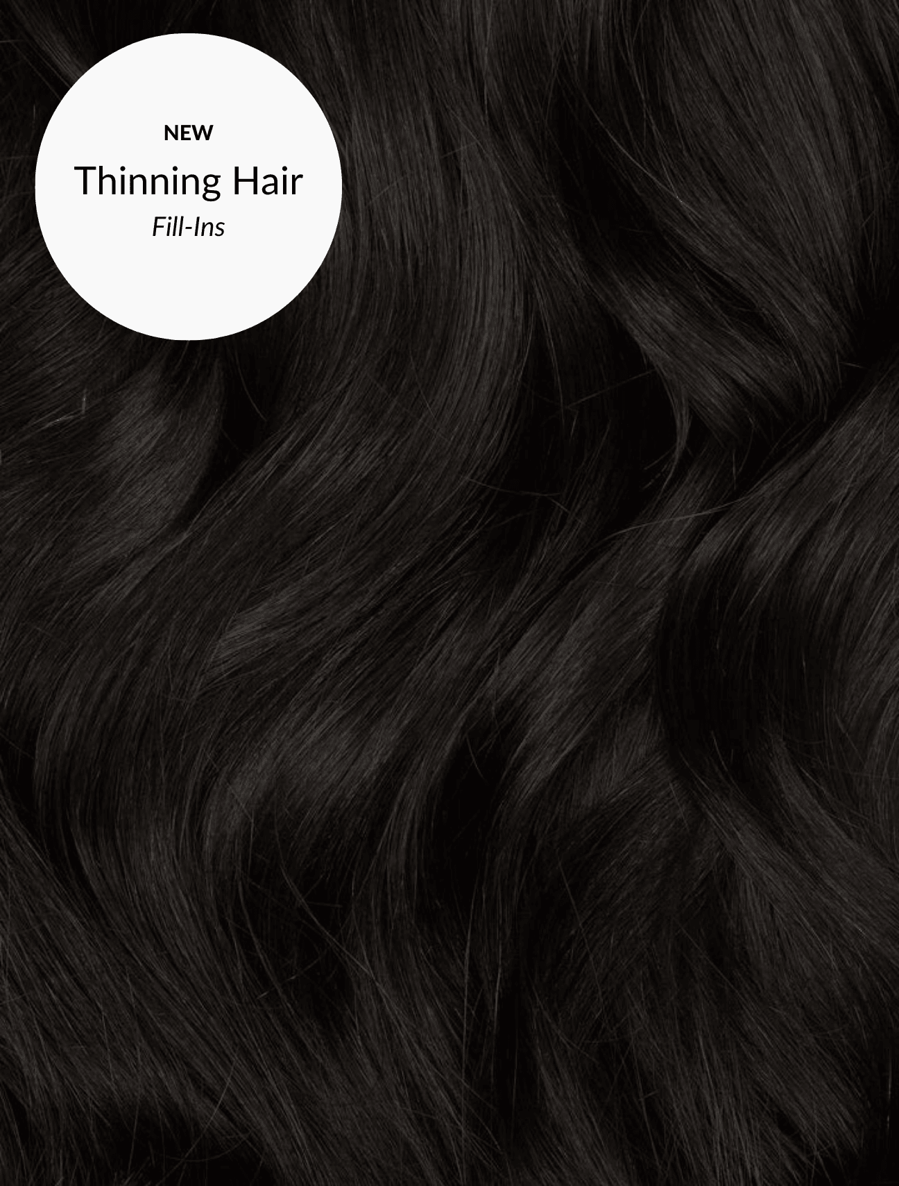 Soft Black (1C) Thinning Hair Fill-Ins - BOMBAY HAIR 